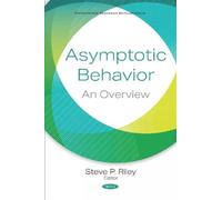 Steve P. Riley Asymptotic Behavior (Tascabile)