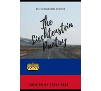 Steve Page The Liechtenstein Pantry (Tascabile) World Pantry