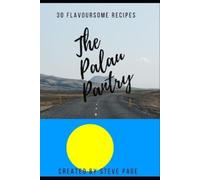 Steve Page The Palau Pantry (Tascabile) World Pantry