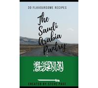 Steve Page The Saudi Arabia Pantry (Tascabile) World Pantry