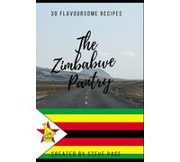 Steve Page The Zimbabwe Pantry (Tascabile) World Pantry
