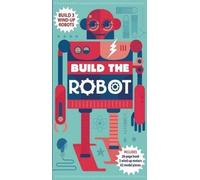 Steve Parker Build the Robot (Mixed Media Product) Build the