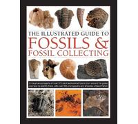 Steve Parker Fossils & Fossil Collecting, The Illustrated Gui (Copertina rigida)