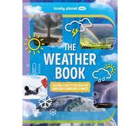 Steve Parker Lonely Planet Kids The Weather Book (Copertina rigida) Fact Book