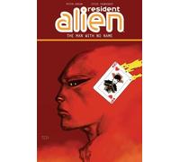 Steve Parkhouse Resident Alien Volume 4: The Man With No Name (Tascabile)