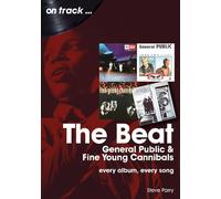 Steve Parry The Beat, General Public and Fine Young Cannibals On Tra (Tascabile)