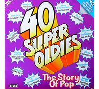 Steve Perry, Duane Eddy a.o. - 40 Super Oldies - The Story Of Pop