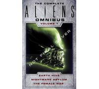 Steve Perry Ste The Complete Aliens Omnibus: Volume One (Earth Hive, (Tascabile)