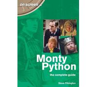 Steve Pilkington Monty Python The Complete Guide (Tascabile) On Screen