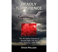 Steve Pollock Deadly Turbulence (Tascabile)