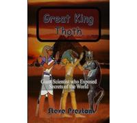 Steve Preston Great King Thoth (Tascabile)