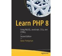 Steve Prettyman Learn PHP 8 (Tascabile)