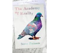 Steve Putnam The Academy of Reality (Tascabile)