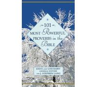 Steve Rabey J. Stephen Lang L 101 Most Powerful Proverbs in (Copertina rigida)