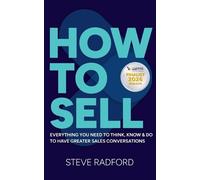 Steve Radford How to Sell (Tascabile)