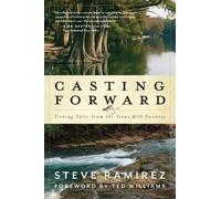 Steve Ramirez Casting Forward (Copertina rigida)
