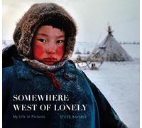 Steve Raymer Somewhere West of Lonely (Copertina rigida)