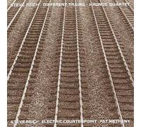 Steve Reich Different Trains/Electric Counterpoint (CD) Album