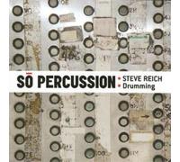 Steve Reich Drumming (So Percussion) (CD) Album