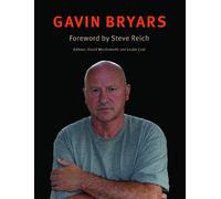 Steve Reich Gavin Bryars (Tascabile)