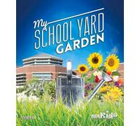 Steve Rich My School Yard Garden (Tascabile)