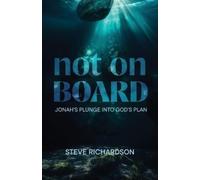 Steve Richardson Not on Board (Tascabile)