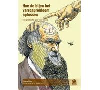 Steve Riley Hoe de bijen het varroaprobleem oplossen (Tascabile)
