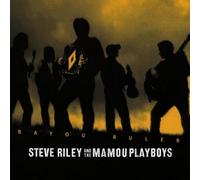 Bayou Ruler - Steve Riley & The Mamou Playboys (Audio cd)