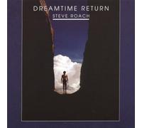 Steve Roach - Dreamtime Return