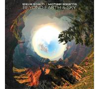 Steve Roach & Michael Stearns Beyond Earth & Sky (CD) Album