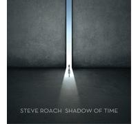 Steve Roach Shadow of Time (CD) Album