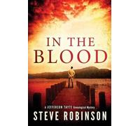 Steve Robinson In the Blood (Tascabile) Jefferson Tayte Genealogical Mystery