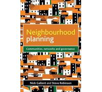 Steve Robinson Nick Gallent Neighbourhood Planning (Copertina rigida)