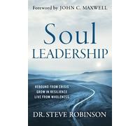 Steve Robinson Soul Leadership (Copertina rigida)