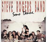 Steve Rogers Band - Sono Donne