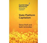 Steve Rolf Seth Schindler State Platform Capitalism (Copertina rigida)