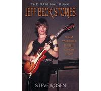 Steve Rosen Jeff Beck Stories (Copertina rigida) Tonechaser
