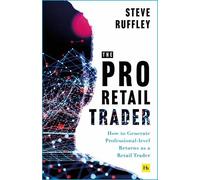Steve Ruffley The Pro Retail Trader (Tascabile)