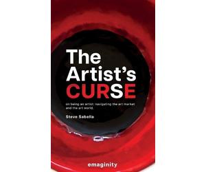 Steve Sabella The Artist's Curse (Copertina rigida)