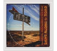Steve & Sanders; Hard Road Smith - Signs Along The Road