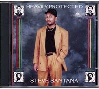 Steve Santana - Heavily Protected