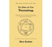 Steve Savedow The Hidden and True Pneumatology (Tascabile)
