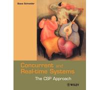 Steve Schneider Concurrent and Real-time Systems (Tascabile)