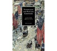 Steve Schwartz Nationalist and Populist Composers (Copertina rigida)