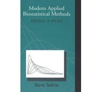 Steve Selvin Modern Applied Biostatistical Methods (Copertina rigida)