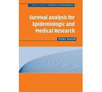 Steve Selvin Survival Analysis for Epidemiologic and Medical Researc (Tascabile)