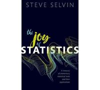 Steve Selvin The Joy of Statistics (Copertina rigida)