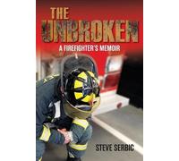 Steve Serbic The Unbroken (Tascabile)