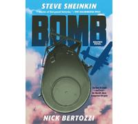 Steve Sheinkin Bomb (Graphic Novel) (Tascabile)