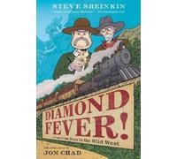 Steve Sheinkin Diamond Fever (Copertina rigida)